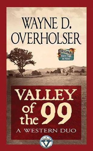 Valley of the 99: A Wesern Duo: A Circle V Western