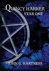 Cover image for Year One - A Quincy Harker Demon Hunter Collection