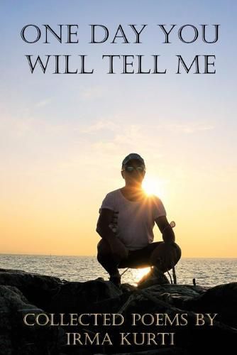 Cover image for One Day You Will Tell Me