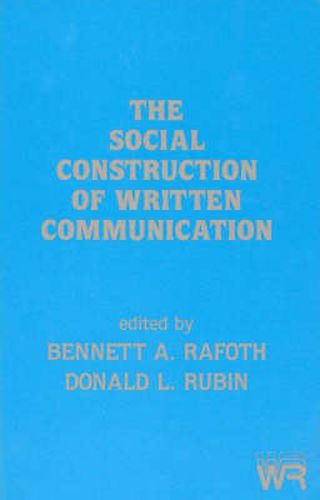 Cover image for The Social Construction of Written Communication