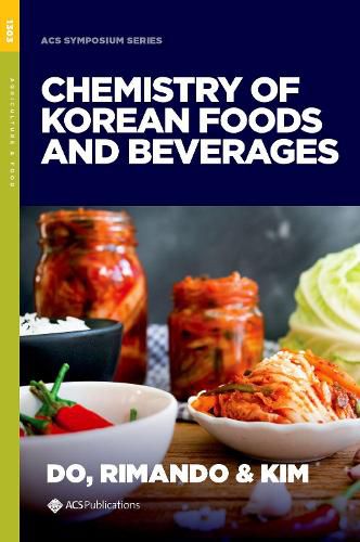 Cover image for Chemistry of Korean Foods and Beverages