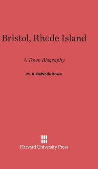 Cover image for Bristol, Rhode Island