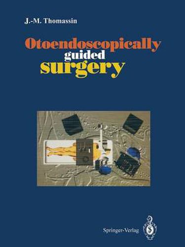 Cover image for Otoendoscopically guided surgery