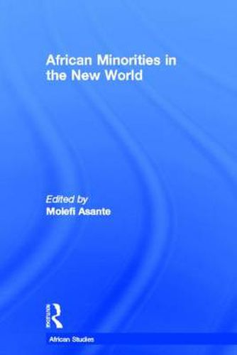 Cover image for African Minorities in the New World