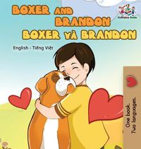 Cover image for Boxer and Brandon: English Vietnamese