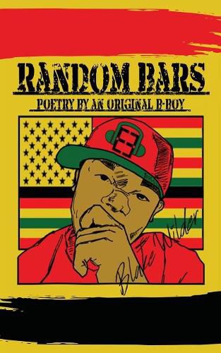 Cover image for Random Bars: Poetry By An Original B-Boy