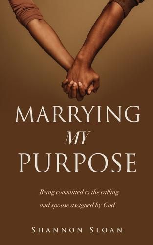 Cover image for Marrying My Purpose