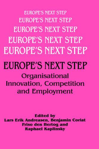 Cover image for Europe's Next Step: Organisational Innovation, Competition and Employment