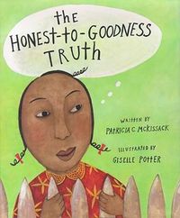 Cover image for The Honest-To-Goodness Truth