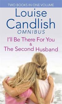 Cover image for I'll Be There For You/Second Husband