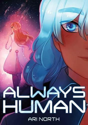 Cover image for Always Human: A Graphic Novel (Always Human, #1)