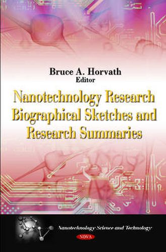 Cover image for Nanotechnology Research Biographical Sketches & Research Summaries