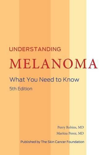 Cover image for Understanding Melanoma