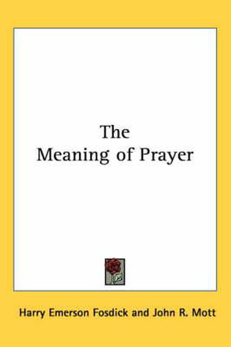 Cover image for The Meaning of Prayer