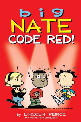 Cover image for Big Nate: Code Red!: Volume 34