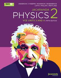 Cover image for Jacaranda Physics 2 VCE Units 3 and 4, 5e learnON and Print