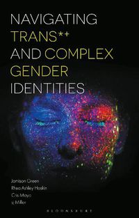 Cover image for Navigating Trans and Complex Gender Identities