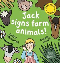 Cover image for Jack Signs FARM ANIMALS!