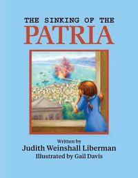 Cover image for The Sinking of the Patria