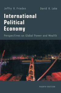 Cover image for International Political Economy: Perspectives on Global Power and Wealth