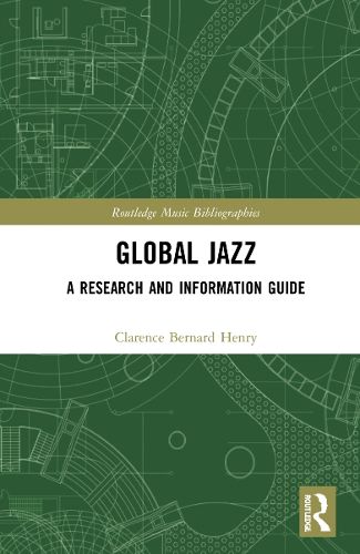 Cover image for Global Jazz: A Research and Information Guide