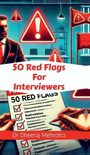 Cover image for 50 Red Flags For Interviewers