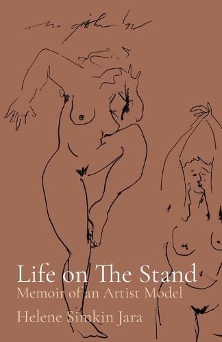 Cover image for Life on The Stand: Memoir of an Artist Model