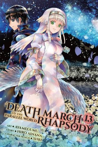 Cover image for Death March to the Parallel World Rhapsody, Vol. 13 (Manga)