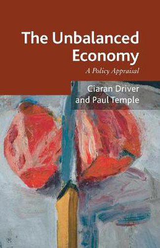 Cover image for The Unbalanced Economy: A Policy Appraisal