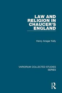 Cover image for Law and Religion in Chaucer's England