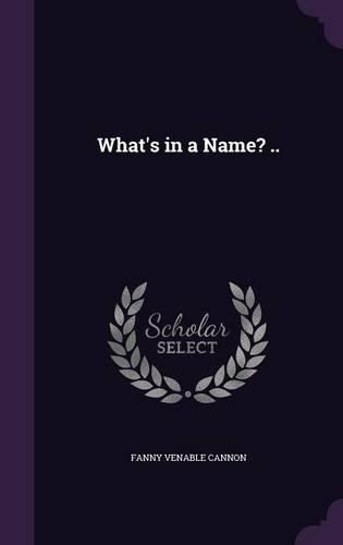 Cover image for What's in a Name? ..