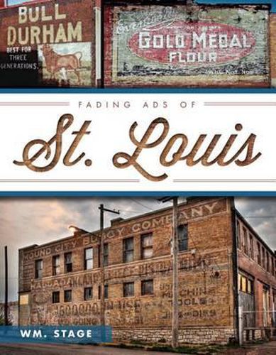 Cover image for Fading Ads of St. Louis