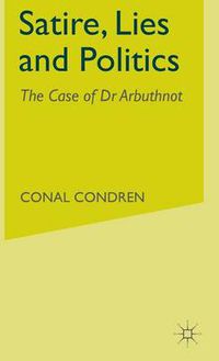 Cover image for Satire, Lies and Politics: The Case of Dr Arbuthnot