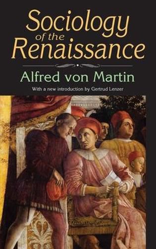 Cover image for Sociology of the Renaissance