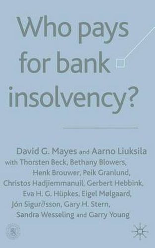 Cover image for Who Pays for Bank Insolvency?