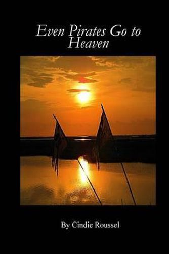 Cover image for Even Pirates Go to Heaven