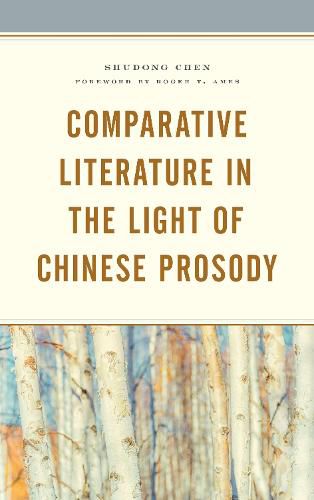 Comparative Literature in the Light of Chinese Prosody