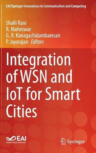 Cover image for Integration of WSN and IoT for Smart Cities