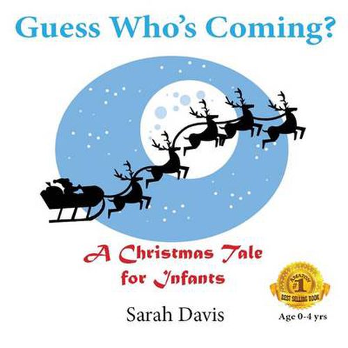 Cover image for Guess Who's Coming? a Christmas Tale for Infants