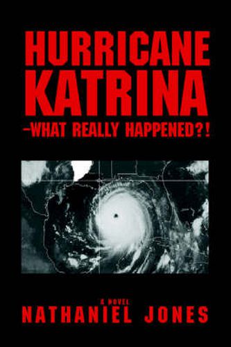 Cover image for Hurricane Katrina--What Really Happened?!