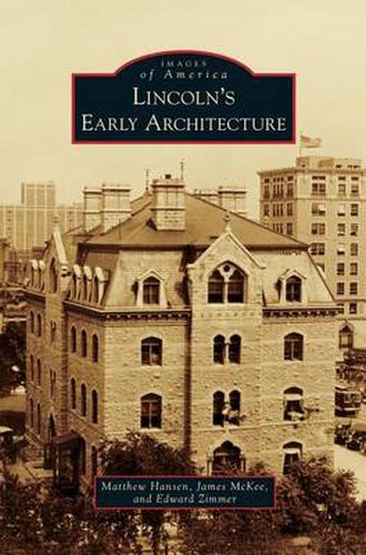 Cover image for Lincoln's Early Architecture