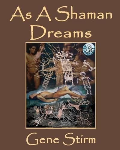 Cover image for As A Shaman Dreams