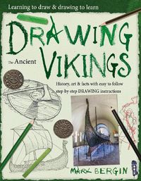 Cover image for Learning To Draw, Drawing To Learn: Vikings