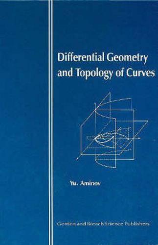 Cover image for Differential Geometry and Topology of Curves