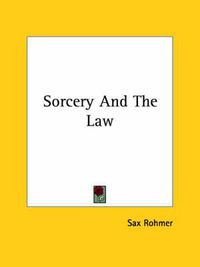 Cover image for Sorcery and the Law