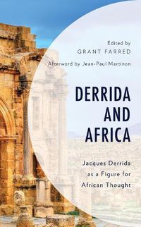 Cover image for Derrida and Africa: Jacques Derrida as a Figure for African Thought