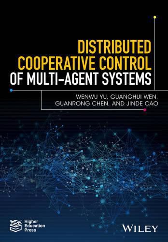 Cover image for Distributed Cooperative Control of Multi-agent Systems