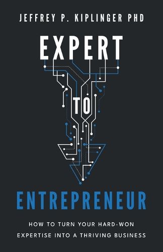 Cover image for Expert to Entrepreneur