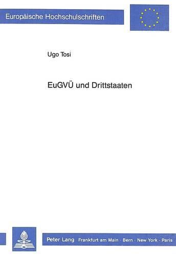 Cover image for Eugvue Und Drittstaaten: Moeglichkeiten Und Durchfuehrung Eines Beitritts Oder Einer Sonstigen Beteiligung