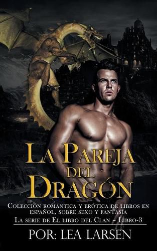 Cover image for La pareja del Dragon: La serie de El libro del Clan-Libro-3
